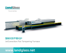 LandGlass Glass Tempering